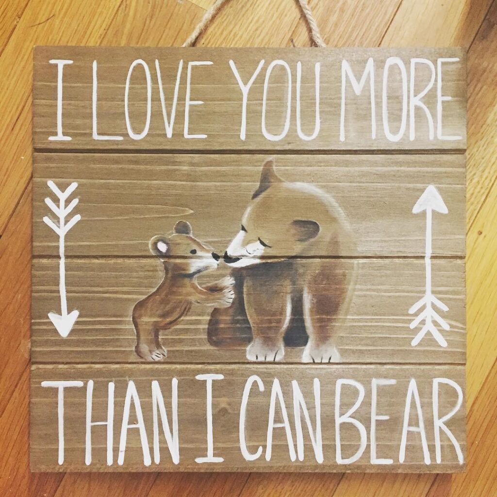 Custom 'I Love You More' Sign